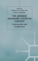 Japanese Adversary System in Context