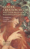 Gender, Creation Myths and their Reception in Western Civilization