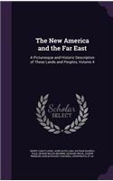 The New America and the Far East