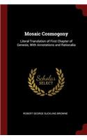 Mosaic Cosmogony