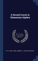 A Second Course in Elementary Algebra