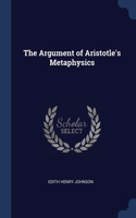 The Argument of Aristotle's Metaphysics