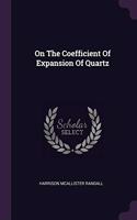 On The Coefficient Of Expansion Of Quartz