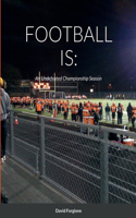 Football Is