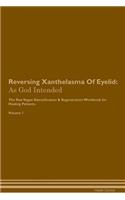 Reversing Xanthelasma Of Eyelid