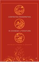 Contested Modernities in Chinese Literature