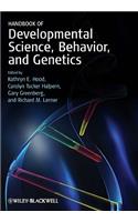 Handbook of Developmental Science, Behavior, and Genetics