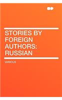 Stories by Foreign Authors: Russian: Russian