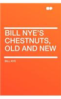 Bill Nye's Chestnuts, Old and New