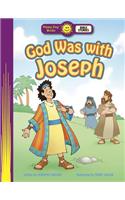 God Was with Joseph