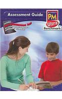 PM Ultra Benchmark Assessment Guide