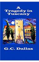 A Tragedy in Tuscany