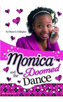 Monica and the Doomed Dance