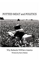 Potted Meat and Politics