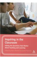 Inquiring in the Classroom