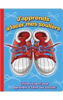 J'Apprends ? Lacer Mes Souliers