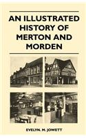 Illustrated History Of Merton And Morden