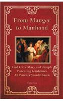 From Manger to Manhood
