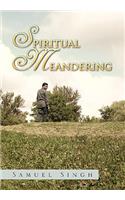 Spiritual Meandering