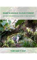 Saba's Unique Cloud Forest