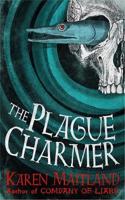 Plague Charmer