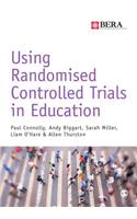 Using Randomised Controlled Trials in Education