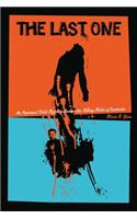 The Last One: An Orphaned Child Fights to Survive the Killing Fields of Cambodia(English)