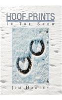 Hoof Prints in the Snow: (English)