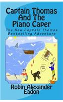 Captain Thomas and the Piano Caper