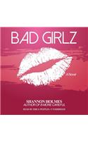 Bad Girlz