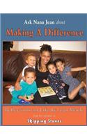 Ask Nana Jean About Making a Difference