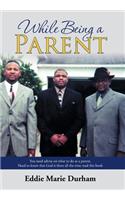 While Being a Parent