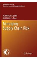 Managing Supply Chain Risk