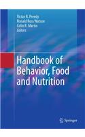 Handbook of Behavior, Food and Nutrition