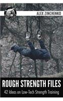Rough Strength Files