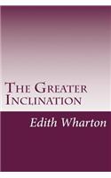 The Greater Inclination