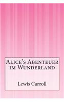 Alice's Abenteuer im Wunderland