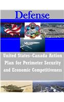 United States-Canada Action Plan for Perimeter Security and Economic Competitiveness