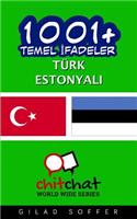 1001+ Basic Phrases Turkish - Estonian