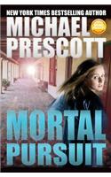 Mortal Pursuit
