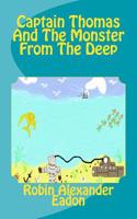 Captain Thomas And The Monster From The Deep