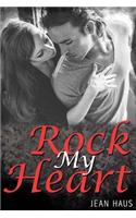 Rock My Heart (Luminescent Juliet # 4)