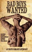 Bad Boys Wanted