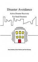 Disaster Avoidance