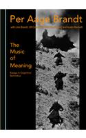 Music of Meaning: Essays in Cognitive Semiotics