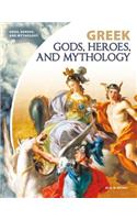 Greek Gods, Heroes, and Mythology