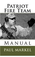 Patriot Fire Team Manual