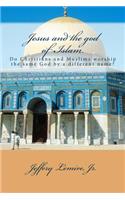 Jesus and the god of Islam