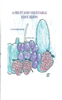 Fruit and Vegetable Education