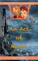 An Act of Hodd: (9 The Mysteries of Bell & Whitehouse)